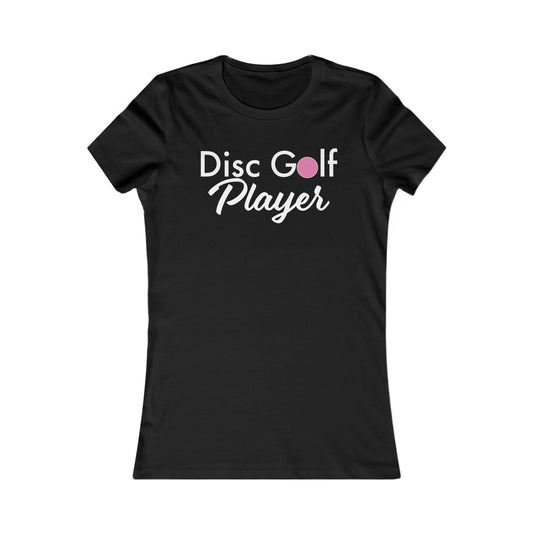 "Disc Golf Player"  Women's Favorite Black Tee