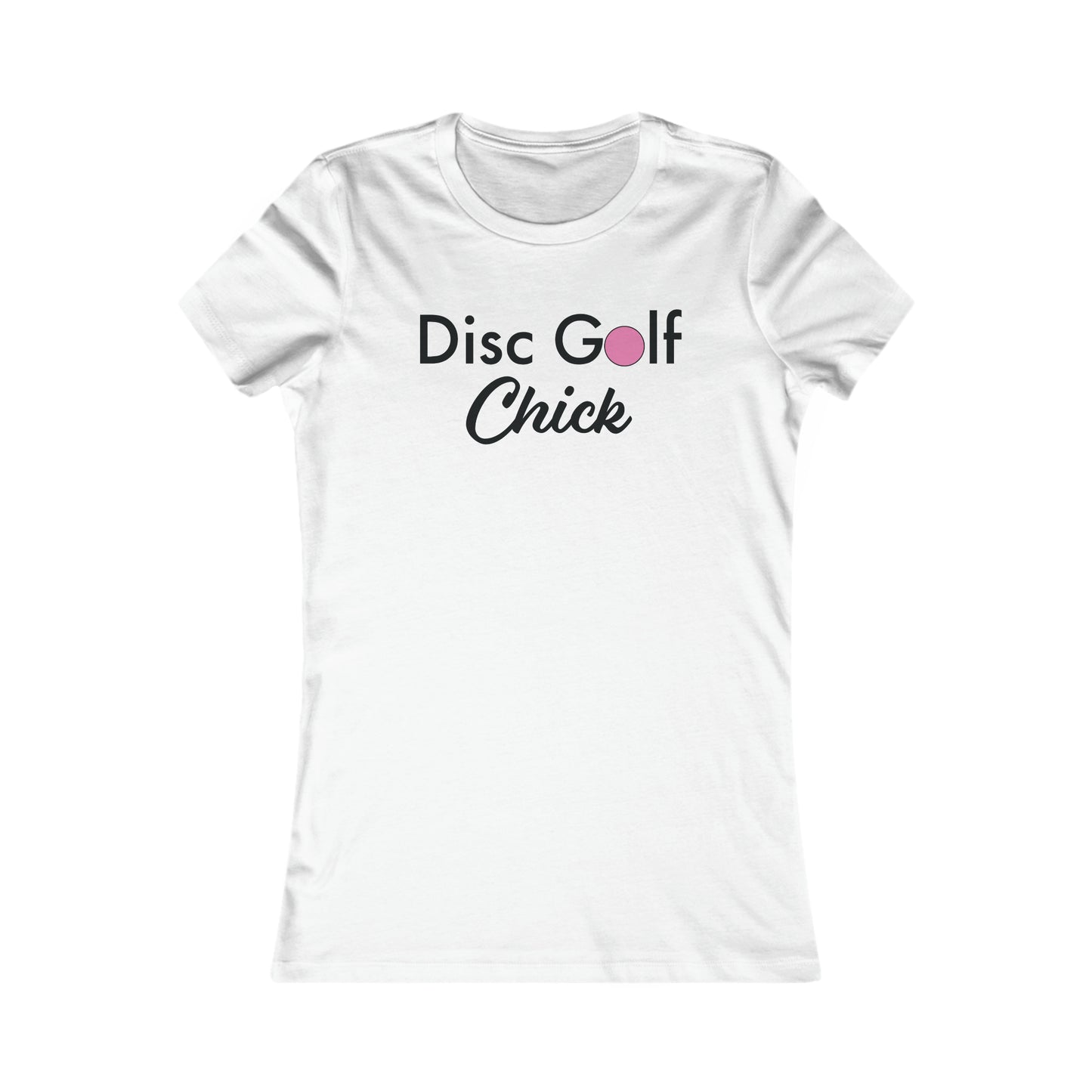 "Disc Golf Chick"  Women's Favorite Tee