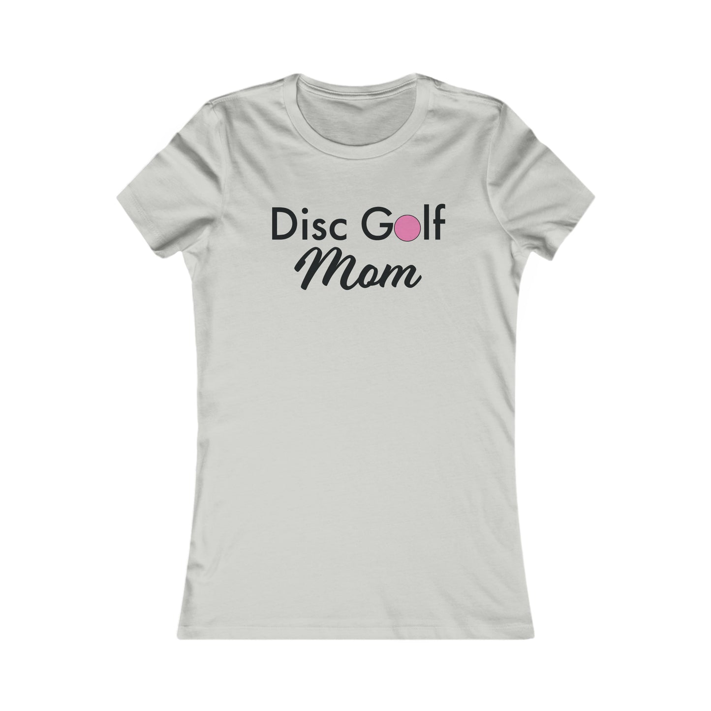 "Disc Golf Mom"  Women's Favorite Tee