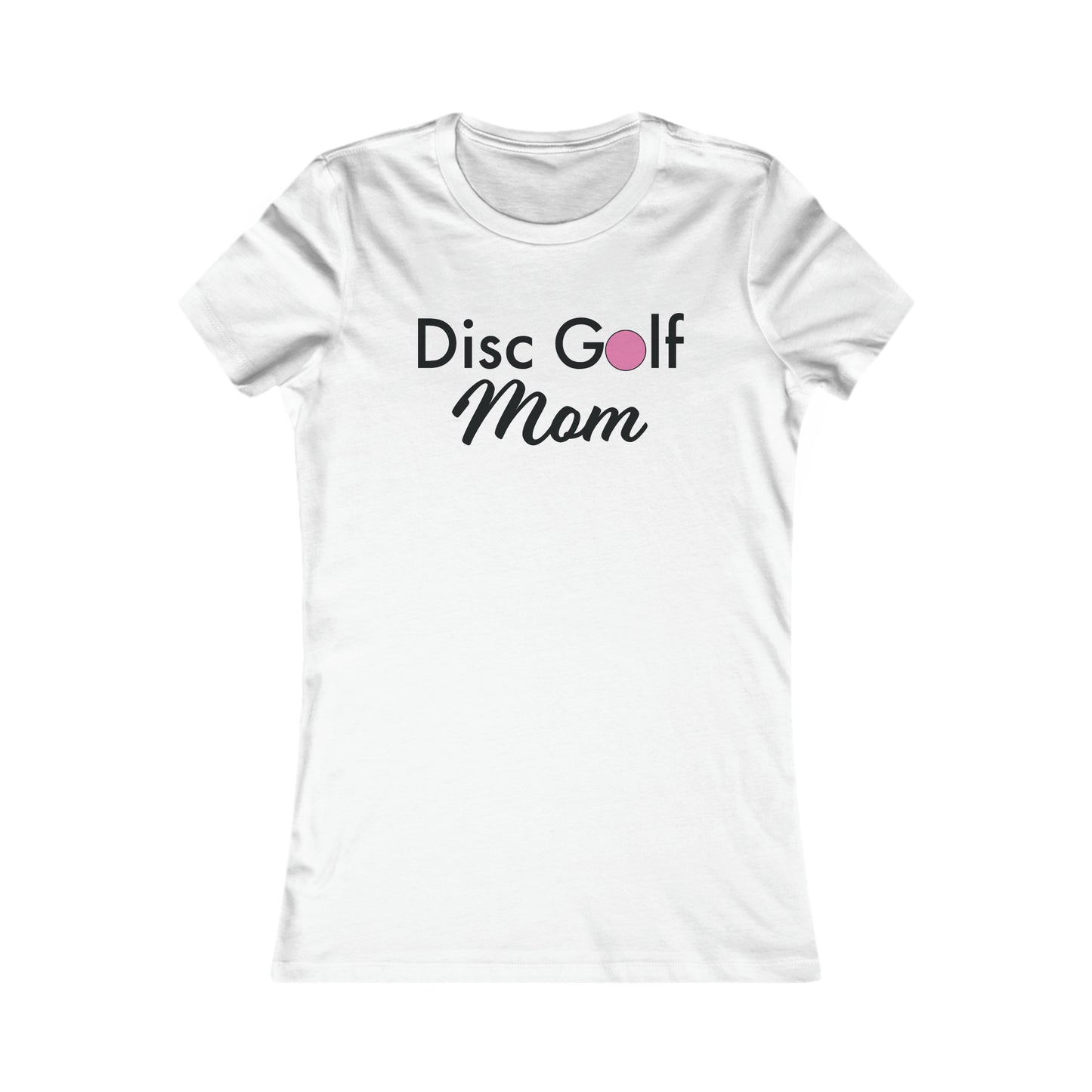 "Disc Golf Mom"  Women's Favorite Tee