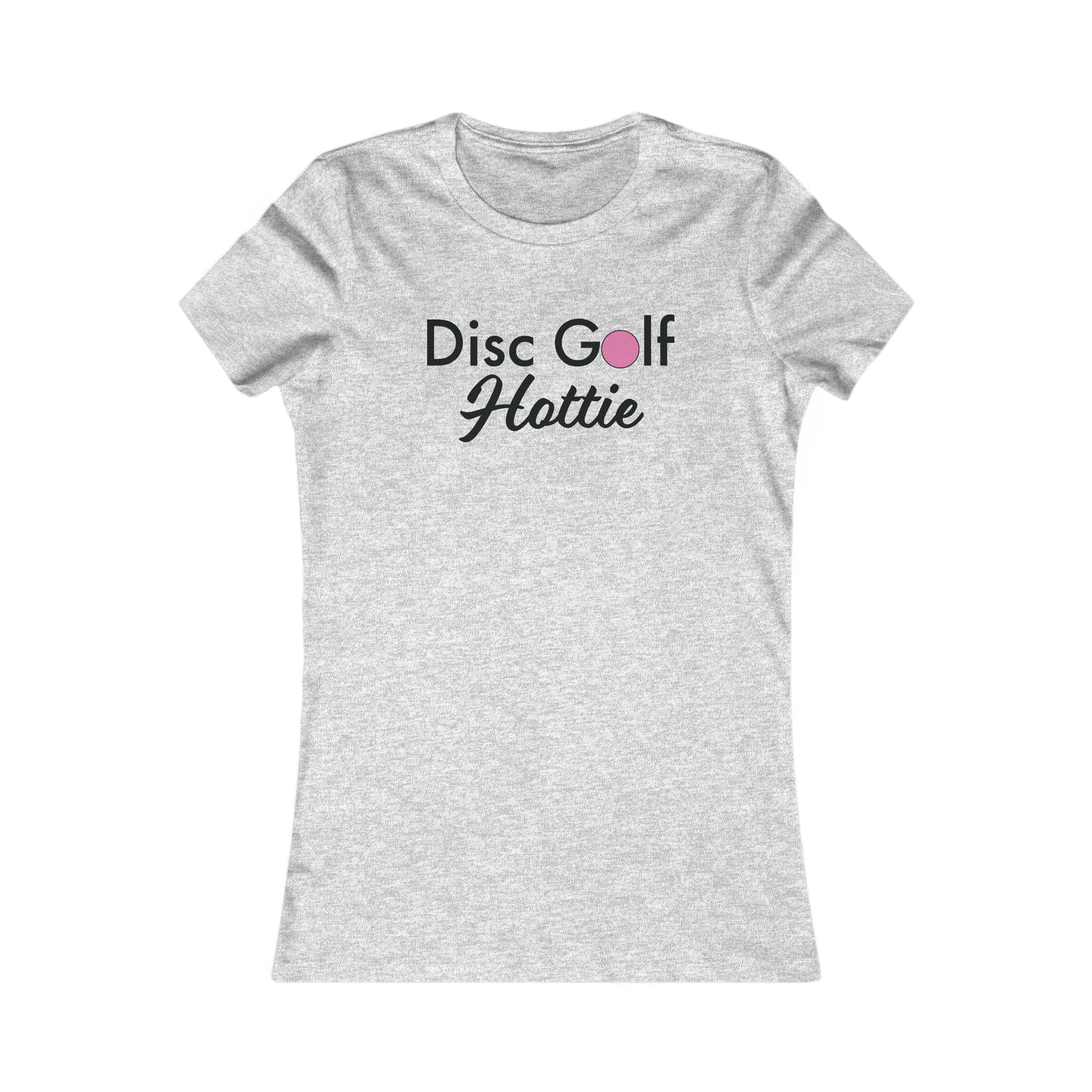 "Disc Golf Hottie"  Women's Favorite Tee