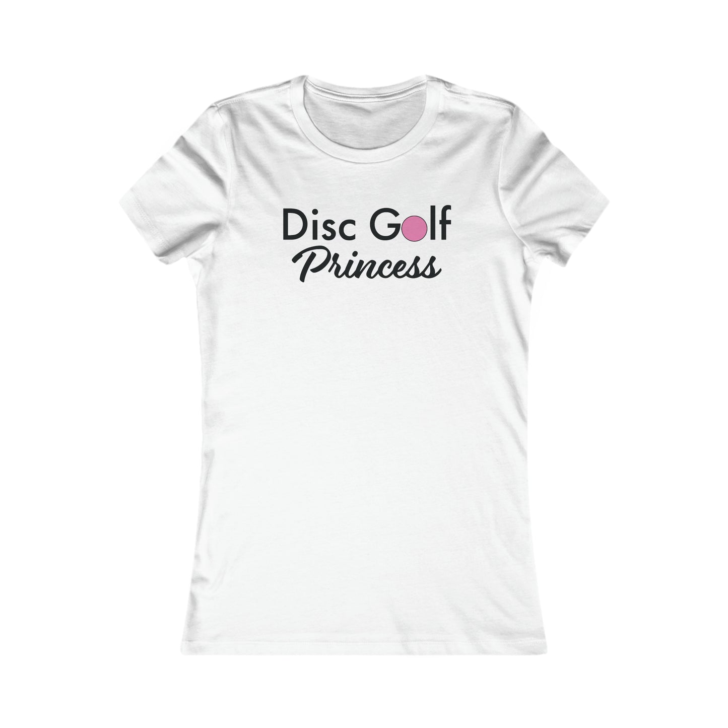 "Disc Golf Princess"  Women's Favorite Tee