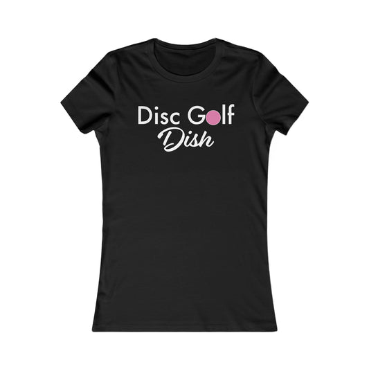 "Disc Golf Dish"  Women's Favorite Black Tee