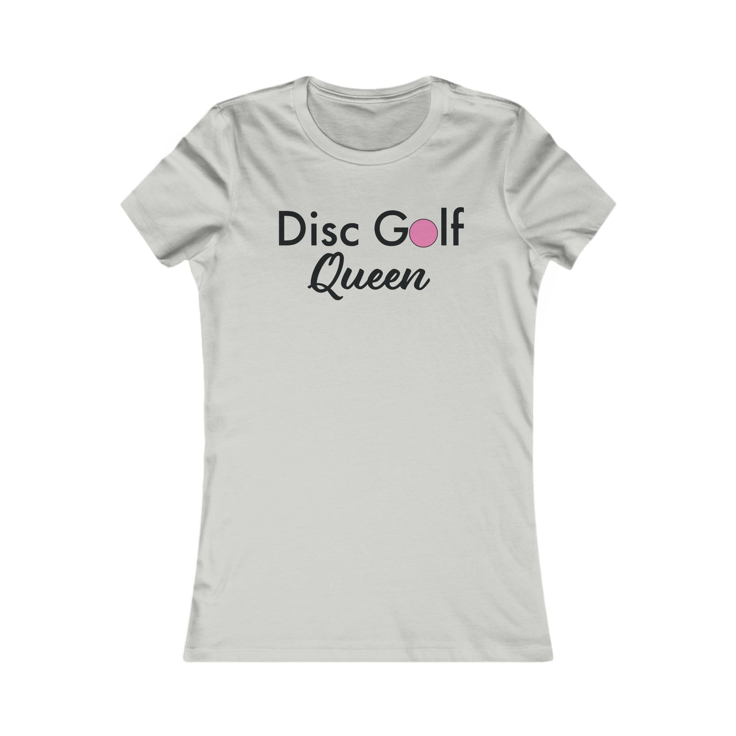 "Disc Golf Queen"  Women's Favorite Tee